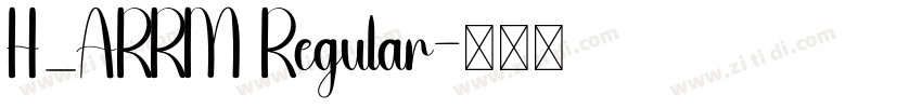 H_ARRM Regular字体转换